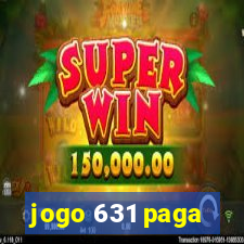 jogo 631 paga