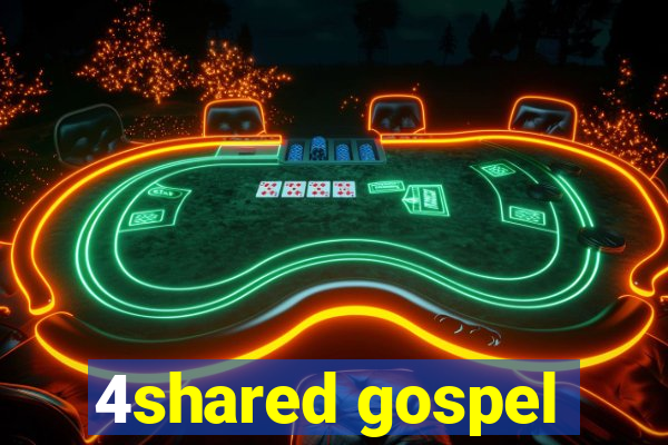 4shared gospel