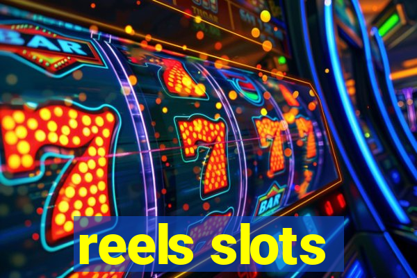 reels slots