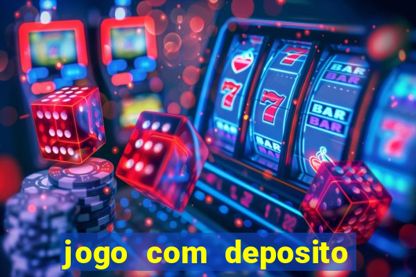 jogo com deposito de 1 real