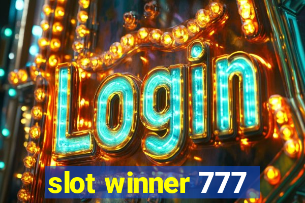 slot winner 777