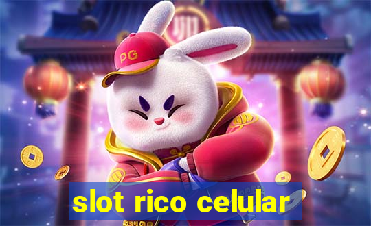 slot rico celular