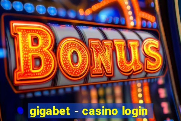 gigabet - casino login