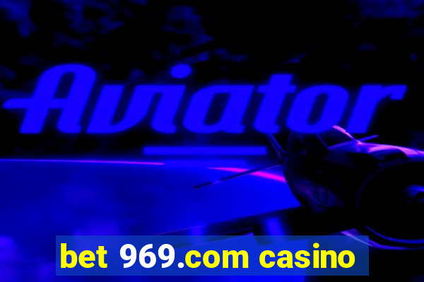 bet 969.com casino