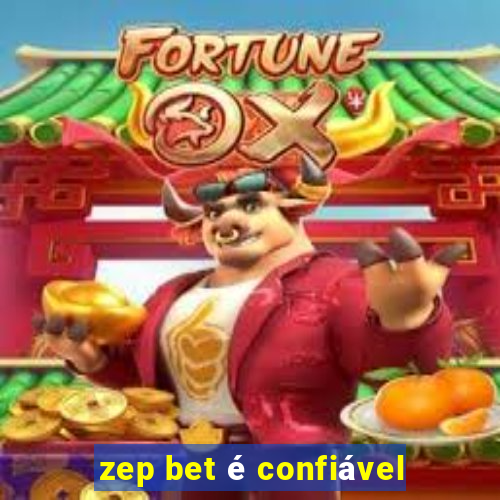 zep bet é confiável