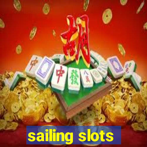 sailing slots