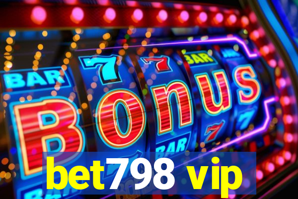 bet798 vip