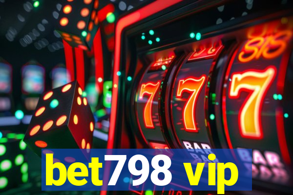 bet798 vip