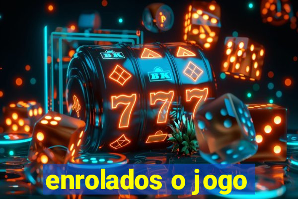 enrolados o jogo