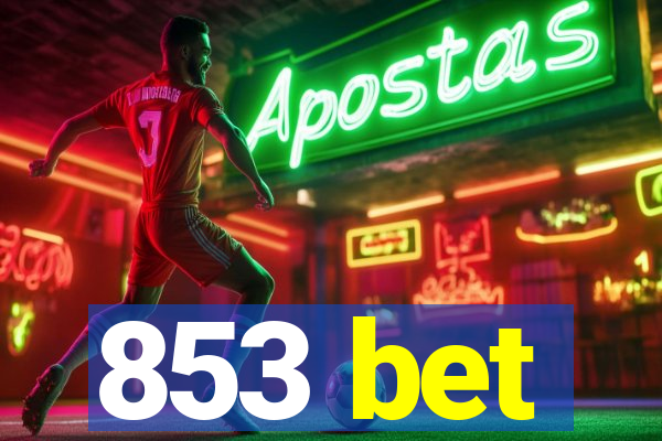 853 bet