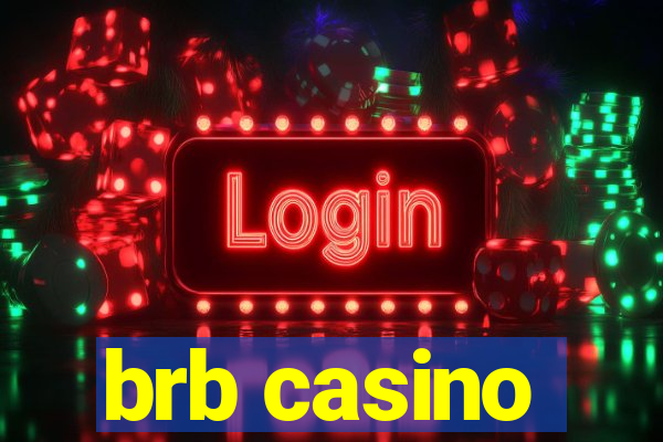 brb casino