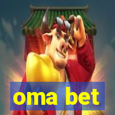 oma bet