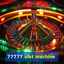 77777 slot machine