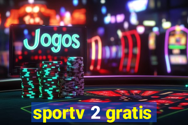 sportv 2 gratis