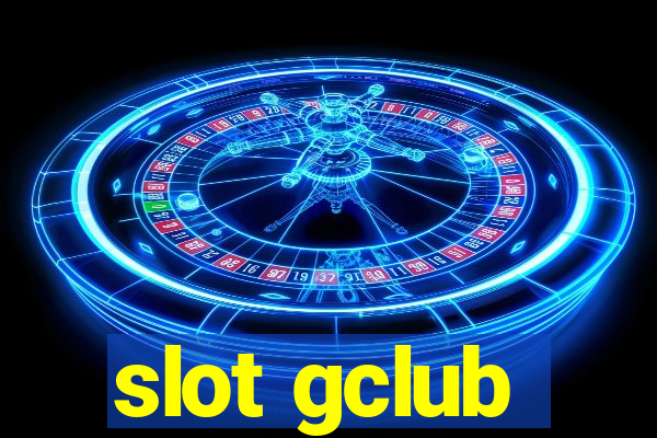 slot gclub