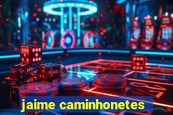 jaime caminhonetes