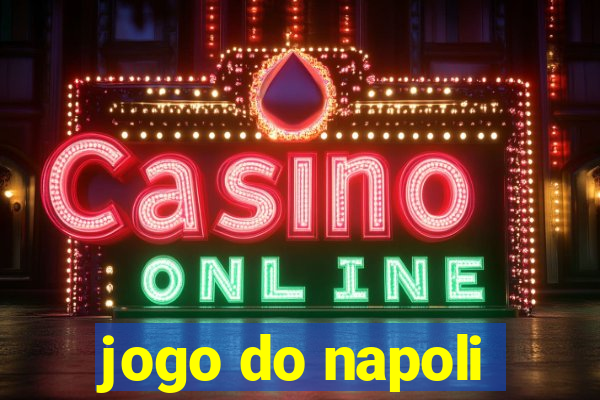 jogo do napoli