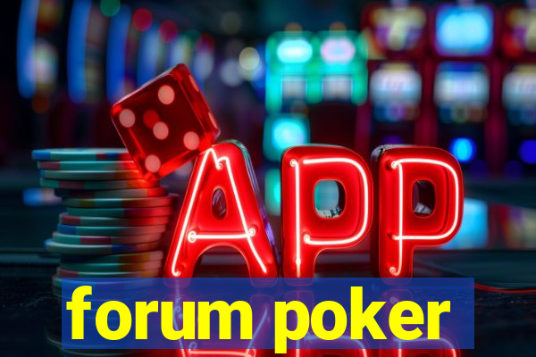 forum poker