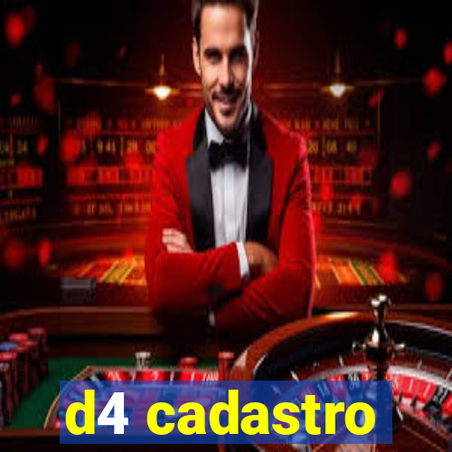 d4 cadastro