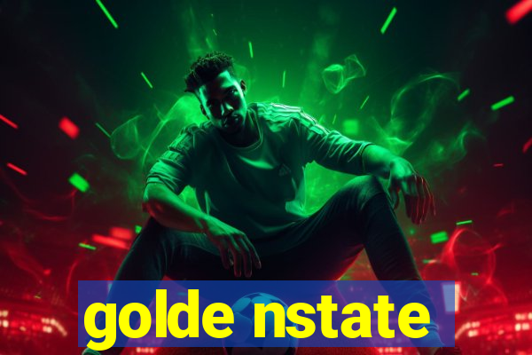 golde nstate