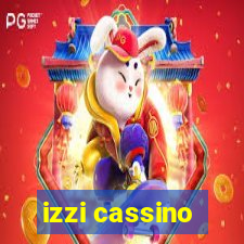 izzi cassino