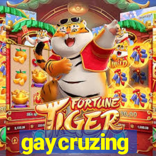 gaycruzing