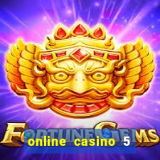 online casino 5 euro bonus