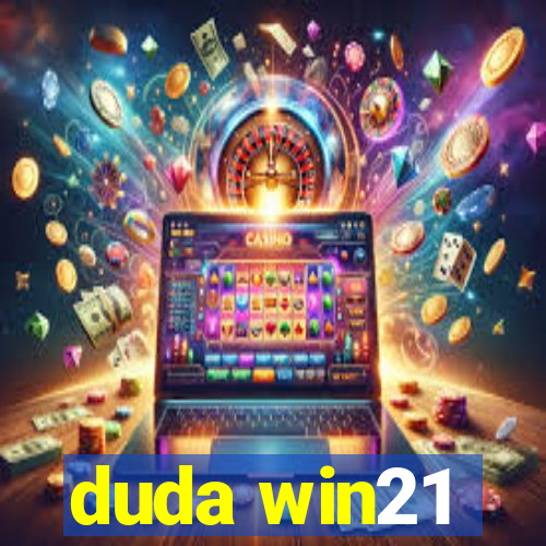 duda win21