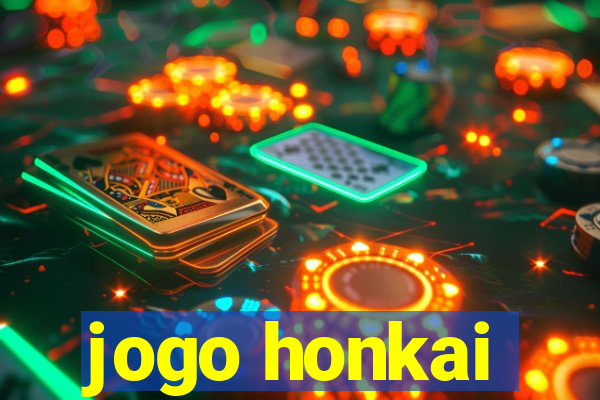 jogo honkai