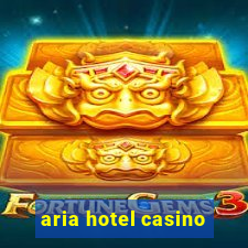 aria hotel casino