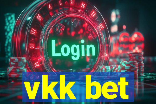 vkk bet