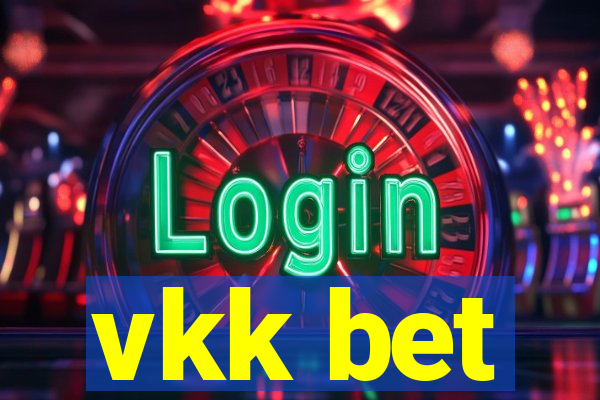 vkk bet