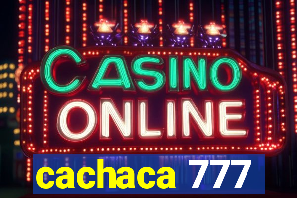 cachaca 777