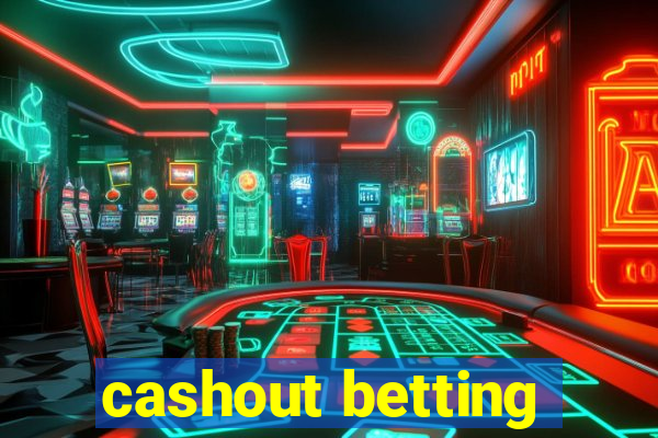 cashout betting