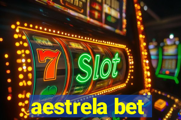 aestrela bet