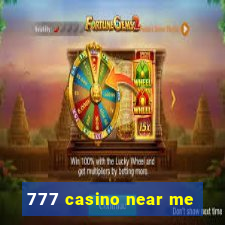 777 casino near me