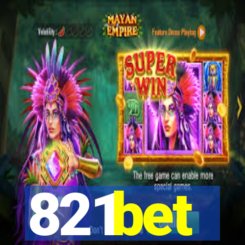 821bet