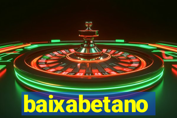 baixabetano