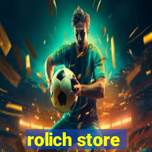 rolich store