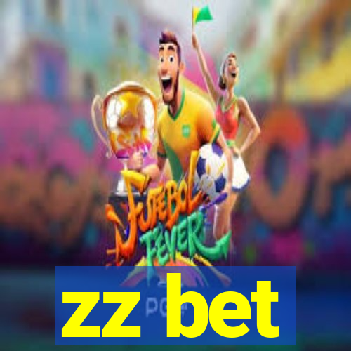 zz bet