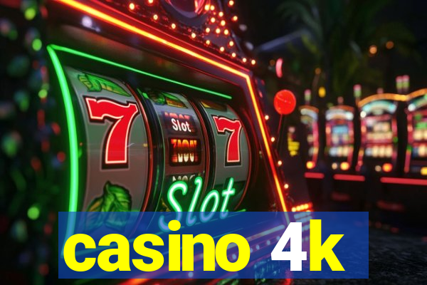 casino 4k