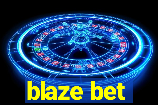 blaze bet