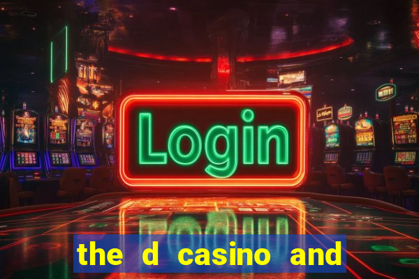 the d casino and hotel las vegas