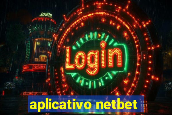 aplicativo netbet