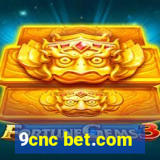 9cnc bet.com