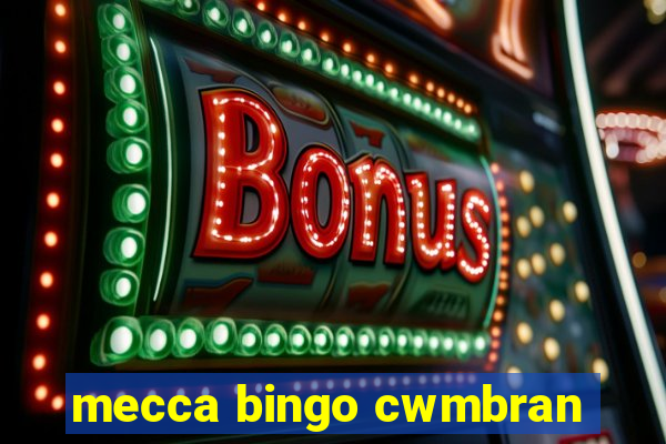 mecca bingo cwmbran