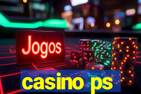 casino ps