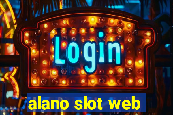 alano slot web