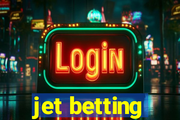 jet betting