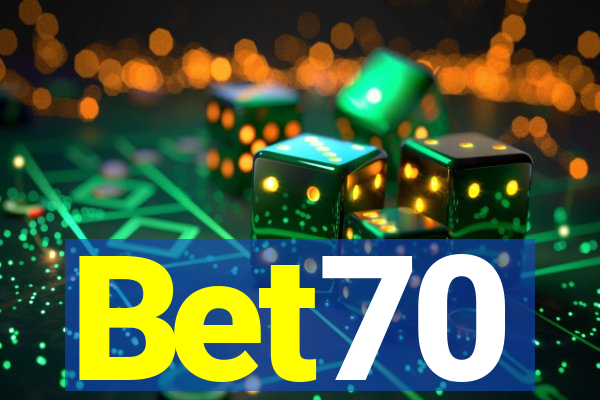 Bet70